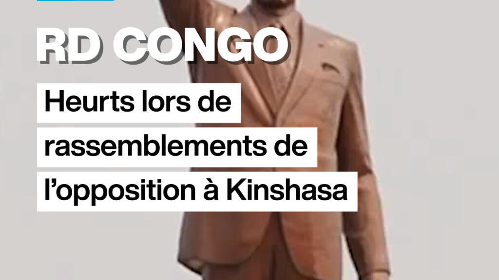 RD Congo : Des heurs lors de l’assemblement de l’opposition à Kinshasa
