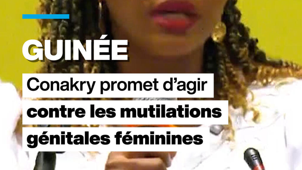 La Guinée promet d'agir contre les mutilations génitales féminines