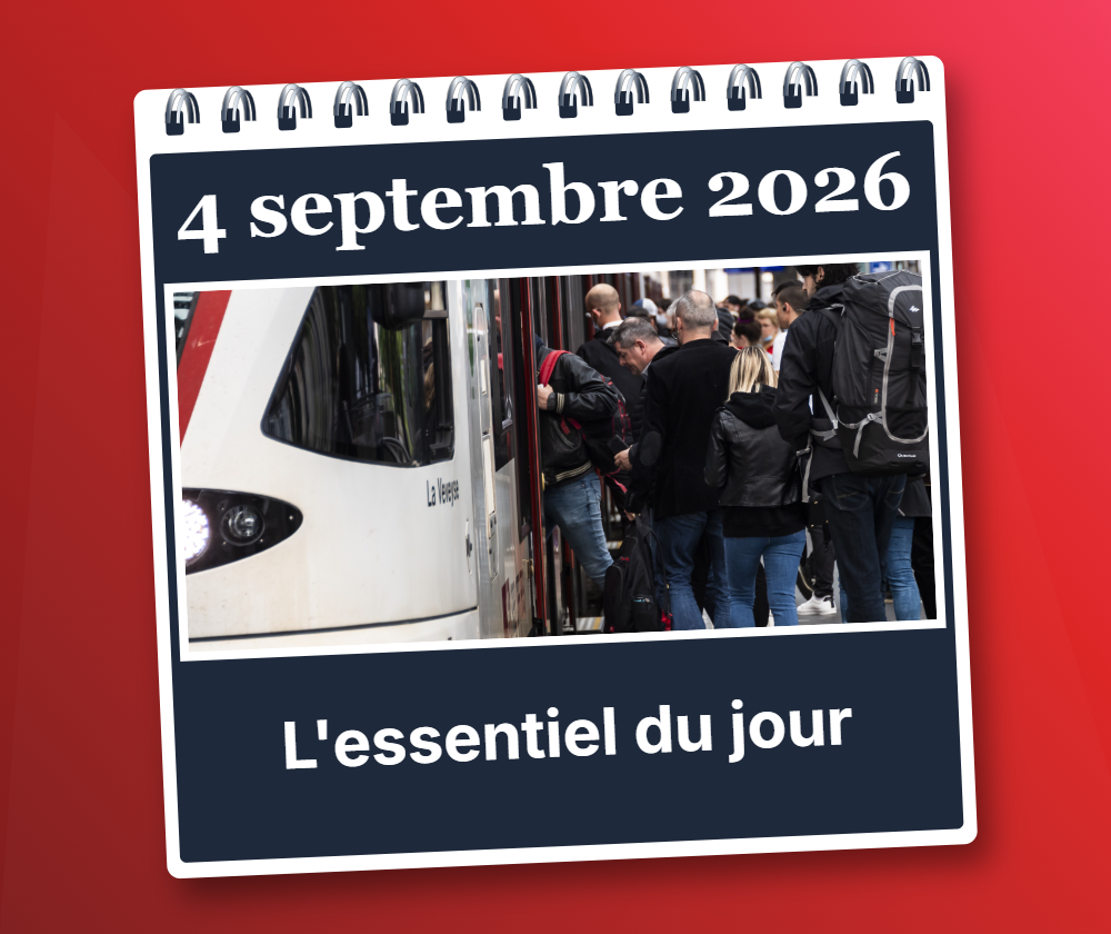 Vendredi 4 septembre 2026: L’essentiel du jour