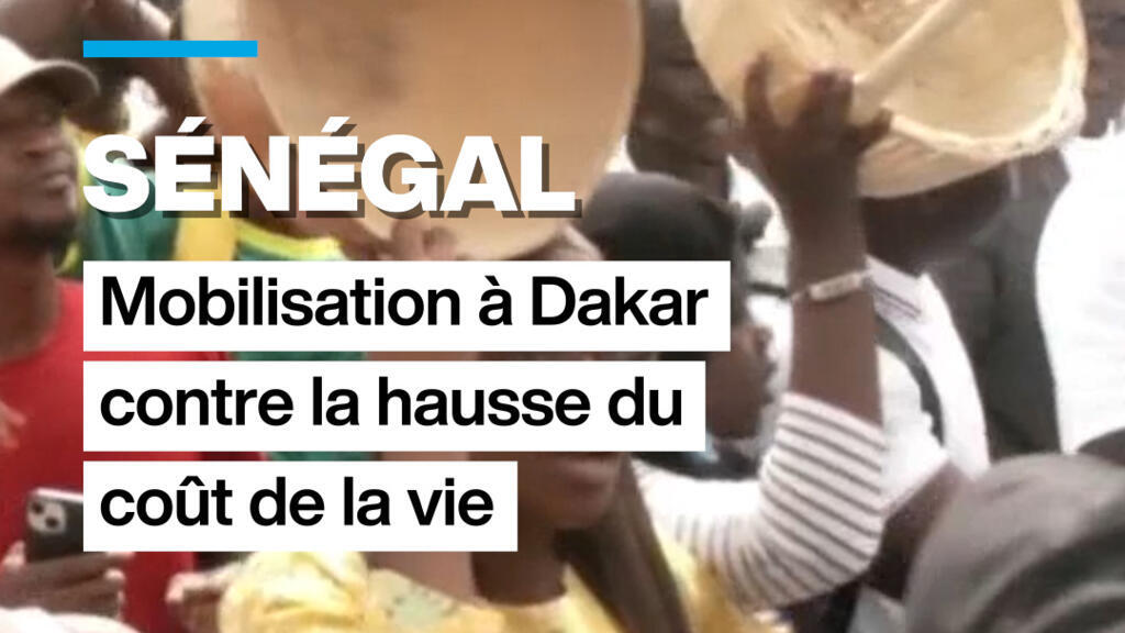Sénégal : manifestation à Dakar contre la hausse du coût de la vie